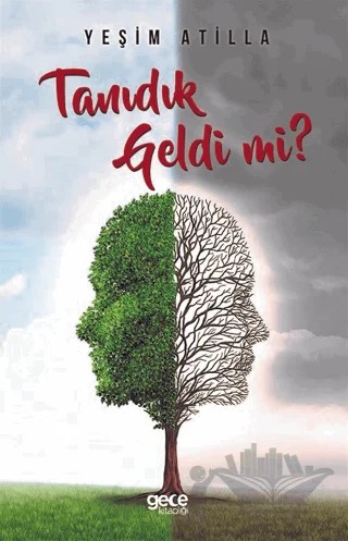 Tanıdık Geldi mi? – Yeşim Atilla – Gece Kitaplığı kitap kapağı