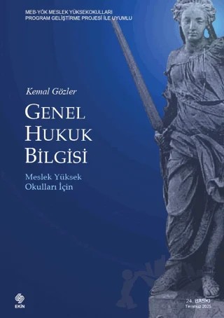 Genel Hukuk Bilgisi – Kemal Gözler – Ekin Basım Yayın kitap kapağı