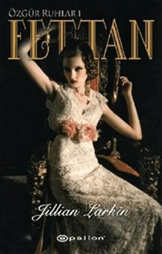 Fettan – Jillian Larkin – Epsilon Yayınevi kitap kapağı