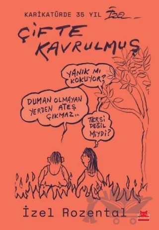 Çifte Kavrulmuş – İzel Rozental – Kırmızı Kedi Yayınevi kitap kapağı