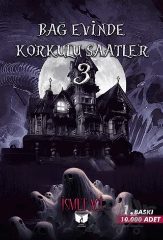 Bağevinde Korkulu Saatler-3 – Kolektif – Ateş Yayınları kitap kapağı