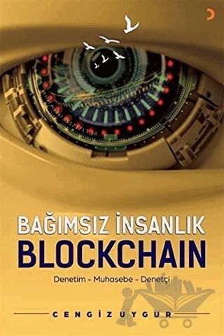 Bağımsız İnsanlık Blockchain – Cengiz Uygur – Cinius Yayınları kitap kapağı