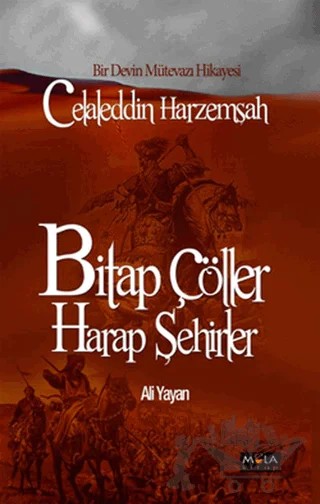 Bitap Çöller Harap Şehirler – Ali Yayan – Mola Kitap kitap kapağı