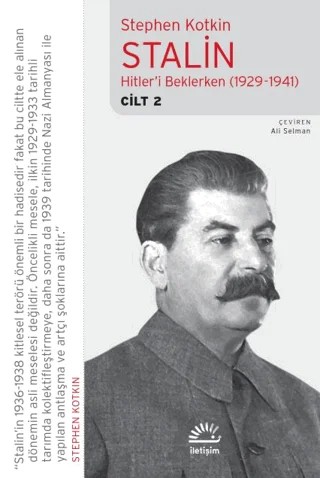 Stalin-Cilt 2: Hitler'i Beklerken (1929-1941) – Stephen Kotkin – İletişim Yayınevi kitap kapağı