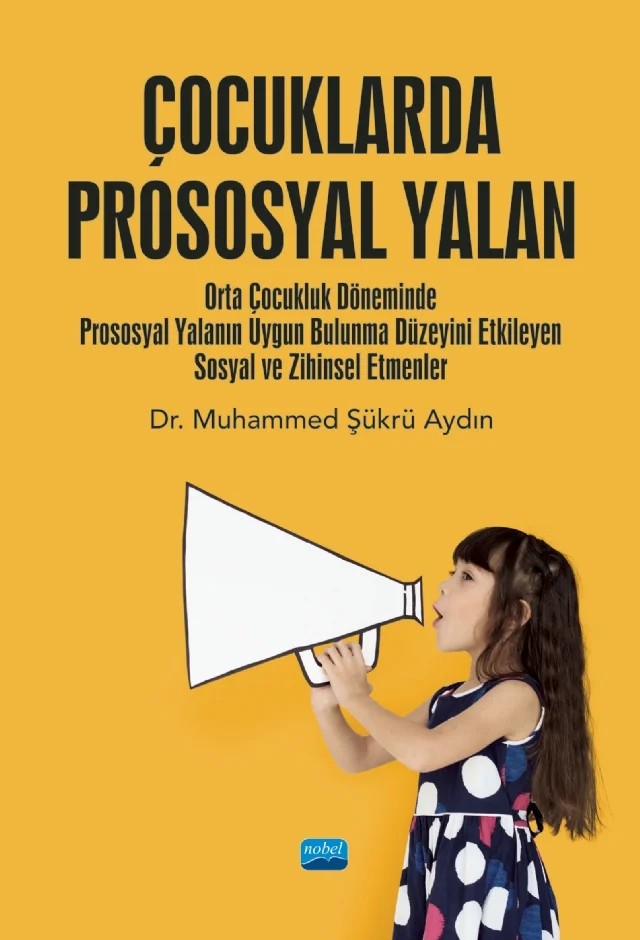 Çocuklarda Prososyal Yalan – Muhammed Şükrü Aydın – Nobel Akademik Yayıncılık kitap kapağı