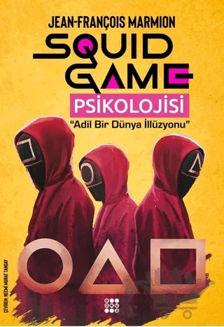Squid Game Psikolojisi – Jean François Marmion – Dokuz Yayınları kitap kapağı