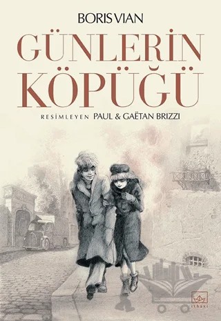 Günlerin Köpüğü (Resimli) – Boris Vian – İthaki Yayınları kitap kapağı
