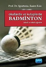 Okullarda ve Kulüplerde Badminton – Rasim Kale – Nobel Akademik Yayıncılık kitap kapağı