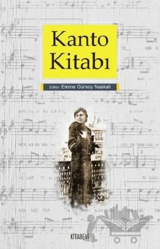Kanto Kitabı – Emine Gürsoy Naskalı – Kitabevi Yayınları kitap kapağı