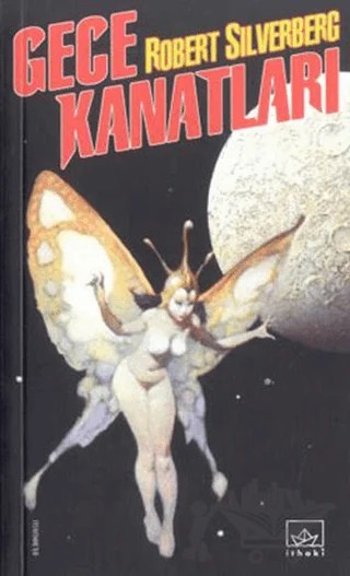 Gece Kanatları – Robert Silverberg – İthaki Yayınları kitap kapağı