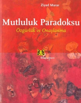 Mutluluk Paradoksu – Ziyad Marar – Kitap Yayınevi kitap kapağı