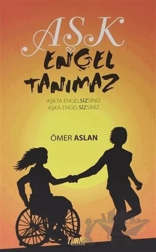 Aşk Engel Tanımaz – Ömer Aslan – Çimke Yayınevi kitap kapağı