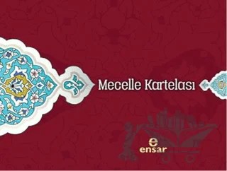 Mecelle Kartelası – Kolektif – Ensar Neşriyat kitap kapağı
