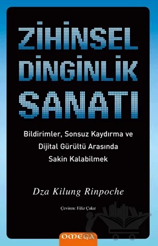 Zihinsel Dinginlik Sanatı – Dza Kilung Rinpoche – Omega kitap kapağı