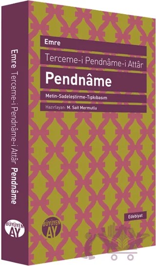 Terceme-i Pendname-i Attar - Pendname – Feridüddin-i Attar – Büyüyen Ay Yayınları kitap kapağı