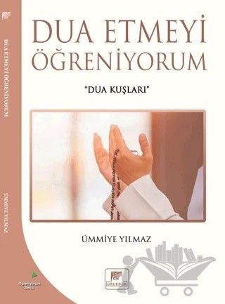 Dua Etmeyi Öğreniyorum – Ümmiye Yılmaz – Gelenek Yayıncılık kitap kapağı