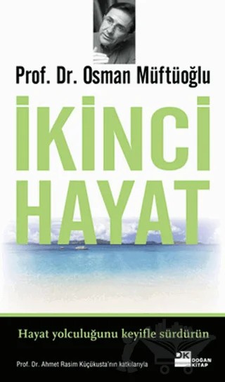 İkinci Hayat – Osman Müftüoğlu – Doğan Kitap kitap kapağı