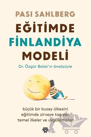 Eğitimde Finlandiya Modeli – Pasi Sahlberg – Metropolis Yayınları kitap kapağı