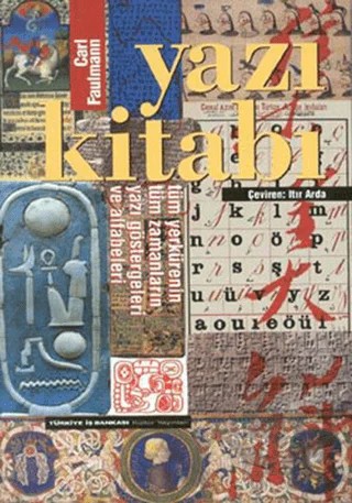 Yazı Kitabı – Carl Faulmann – İş Bankası Kültür Yayınları kitap kapağı