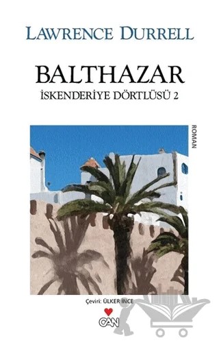 Balthazar İskenderiye Dörtlüsü 2 – Lawrence Durrell – Can Yayınları kitap kapağı