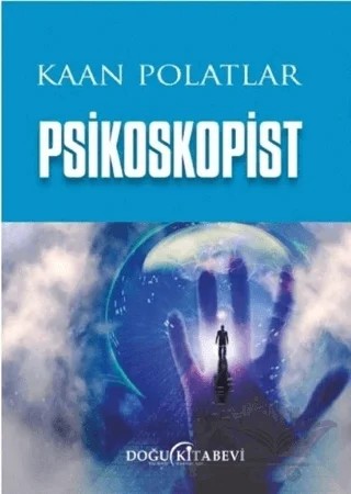 Psikoskopist – Kaan Polatlar – Doğu Kitabevi kitap kapağı