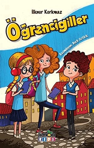 Öğrencigiller – İlknur Korkmaz – limonKIDS kitap kapağı