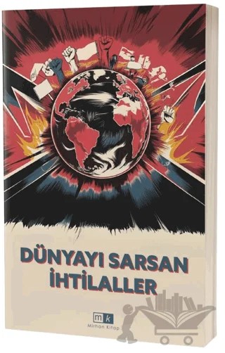 Dünyayı Sarsan İhtilaller – Şebnem Canatalay – Mirhan Kitap kitap kapağı