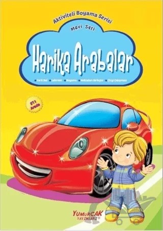 Harika Arabalar - Mavi Seri – Kolektif – Yumurcak Yayınları kitap kapağı