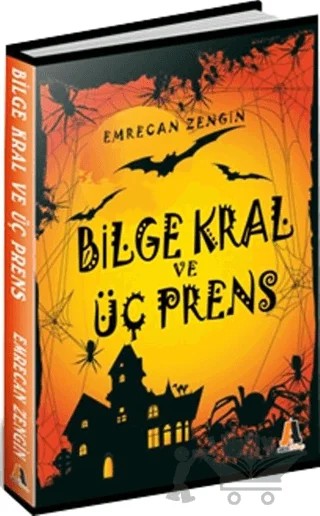 Bilge Kral ve Üç Prens – Emrecan Zengin – Akis Kitap kitap kapağı