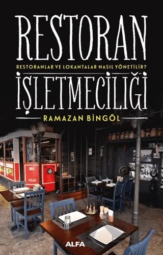 Restoran İşletmeciliği – Ramazan Bingöl – Alfa Yayınları kitap kapağı