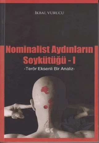 Nominalist Aydınların Soykütüğü 1 – İkbal Vurucu – Gençlik Kitabevi Yayınları kitap kapağı