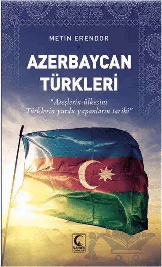 Azerbaycan Türkleri – Metin Erendor – Kamer Yayınları kitap kapağı