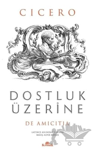 Dostluk Üzerine – Cicero – Kronik Kitap kitap kapağı