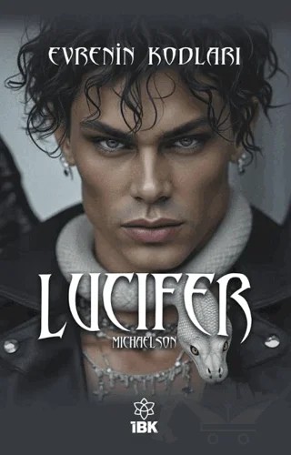 Evrenin Kodları – Lucifer Michaelson – İBK - İz Bırakan Kalemler kitap kapağı