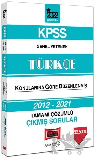 2022 KPSS Genel Yetenek Türkçe Tamamı Çözümlü Çıkmış Sorular – Kolektif – Yargı Yayınevi kitap kapağı