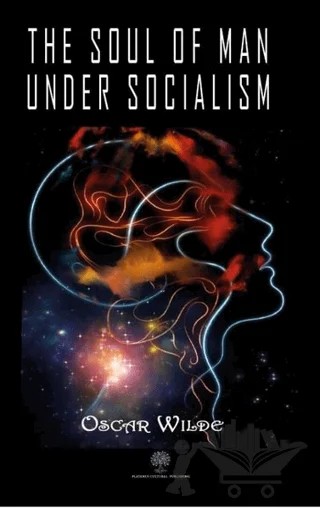 The Soul of Man under Socialism – Oscar Wılde – Platanus Publishing kitap kapağı