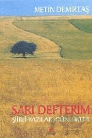 Sarı Defterim – Metin Demirtaş – E Yayınları kitap kapağı