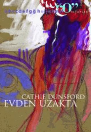 Evden Uzakta – Cathie Dunsford – Okuyan Us Yayınları kitap kapağı