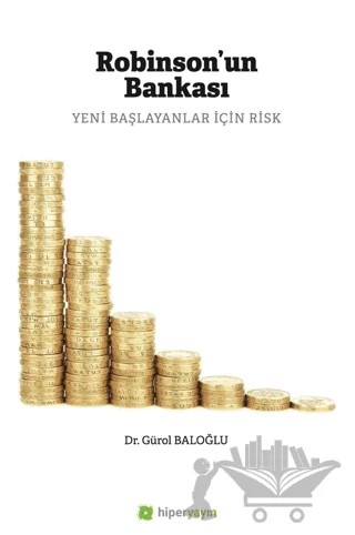 Robinson’un Bankası – Gürol Baloğlu – Hiperlink Yayınları kitap kapağı