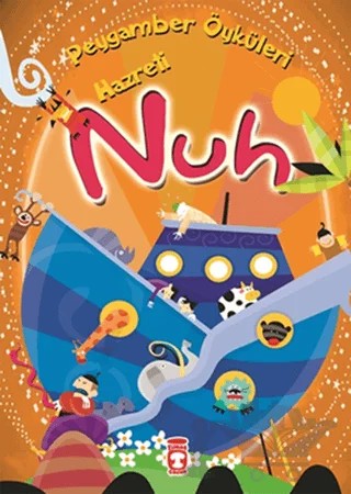 Hz. Nuh – Belkıs İbrahimhakkıoğlu – Gülce Çocuk kitap kapağı
