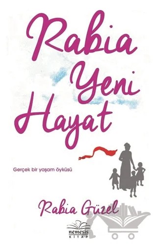 Rabia Yeni Hayat – Rabia Güzel – Nemesis Kitap kitap kapağı