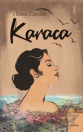 Karaca – Hamit Candan – Şey Kitap kitap kapağı