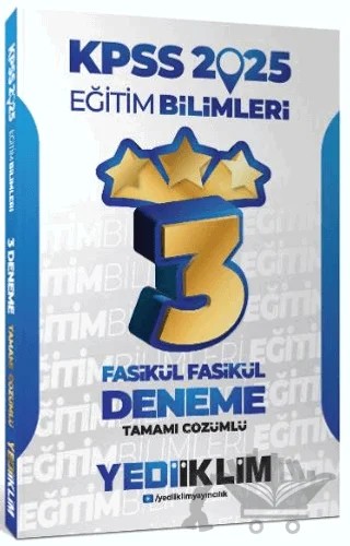 2025 KPSS Eğitim Bilimleri Tamamı Çözümlü Fasikül Fasikül 3 Yıldız Deneme – Kolektif – Yediiklim Yayınları kitap kapağı