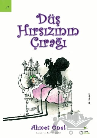 Düş Hırsızının Çırağı – Ahmet Önel – Elma Çocuk kitap kapağı