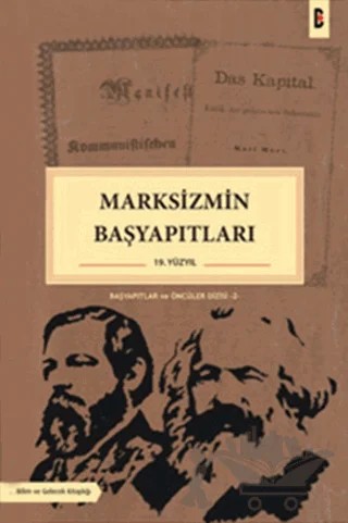Marksizmin Başyapıtları – Kolektif – Bilim ve Gelecek Kitaplığı kitap kapağı