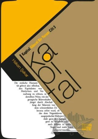 Kapital Güncel Bir Yorum Cilt 3 – Hakan Şakar – Nota Bene Yayınları kitap kapağı