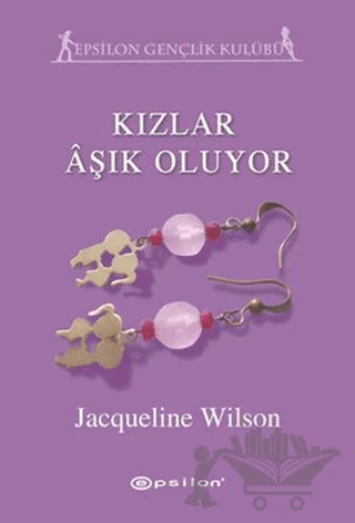 Kızlar Aşık Oluyor – Jacqueline Wilson – Epsilon Yayınevi kitap kapağı