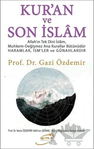 Kur'an ve Son İslam – Gazi Özdemir – Şira Yayınları kitap kapağı