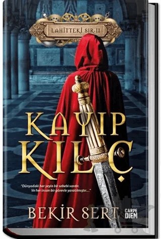 Kayıp Kılıç – Bekir Sert – Carpe Diem Kitapları kitap kapağı