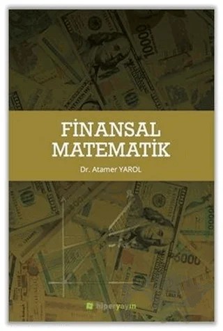 Finansal Matematik – Atamer Yarol – Hiperlink Yayınları kitap kapağı